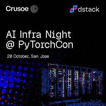 Cover Image for AI Infra Night @ PyTorch Conference with dstack and Crusoe