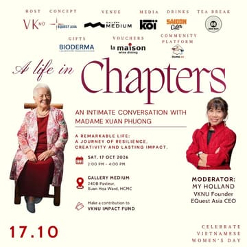 Cover Image for [HCM] VKNU #52: A Life in Chapters - An intimate conversation with Madame Xuan Phuong