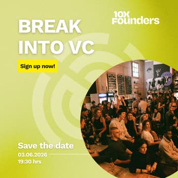 Cover Image for Break into VC with 10X Founders
