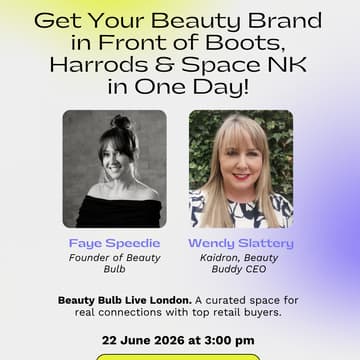 Cover Image for Get Your Beauty Brand in Front of Boots, Harrods & Space NK in One Day!
