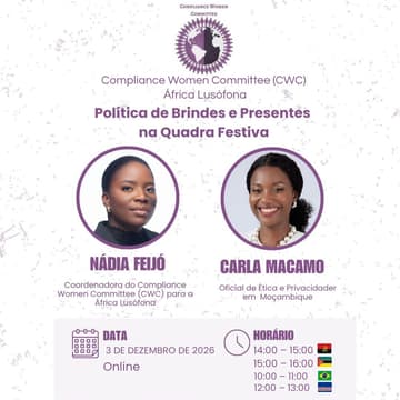 Cover Image for Compliance Women Committee (CWC) África Lusófona apresenta: Política de Brindes e Presentes na Quadra Festiva
