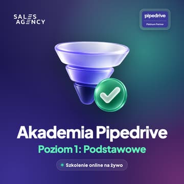 Cover Image for Akademia Pipedrive · Poziom 1: Podstawowe