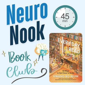 Cover Image for 📚 Every Day I Read: Neuro Nook (Book Club) 3rd Anniversary Celebration! 🎉