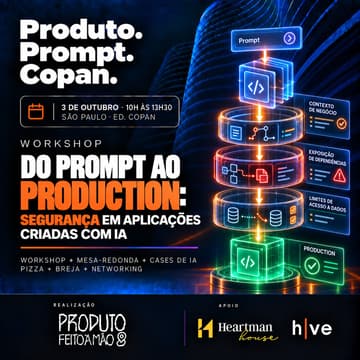 Cover Image for Do Prompt ao Production: Segurança em Aplicações Criadas com IA
