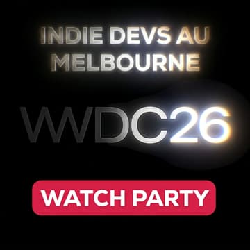 Cover Image for Melbourne Indie Devs WWDC26 Watch Party