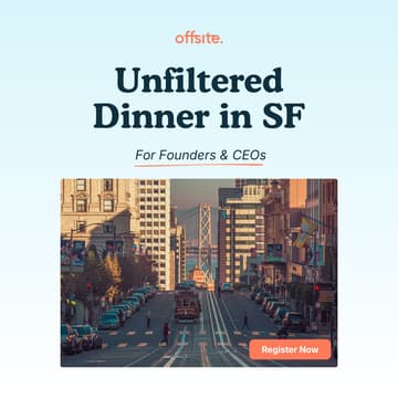 Cover Image for "Unfiltered" Dinner for Founders & CEOs | SF