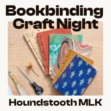 Cover Image for Stitch & Bind at Houndstooth MLK