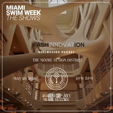 Cover Image for Fashinnovation Talks: Miami Swim Week® The Shows Edition