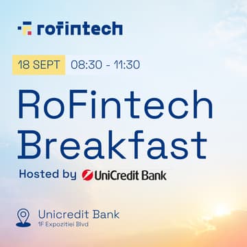 Cover Image for RoFintech Breakfast hosted by Unicredit Bank