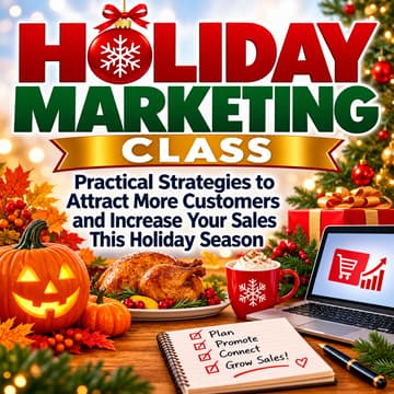 Cover Image for Holiday Marketing: Turn the Holiday Shopping Season into More Sales!