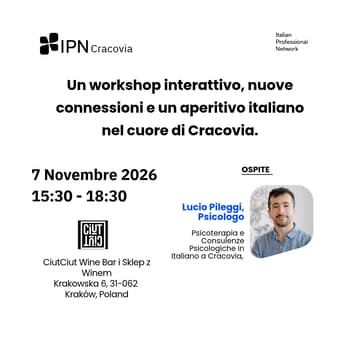 Cover Image for IPN Cracovia | Un workshop interattivo, nuove connessioni e un aperitivo italiano nel cuore di Cracovia.
