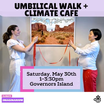 Cover Image for Umbilical Walk + Climate Cafe