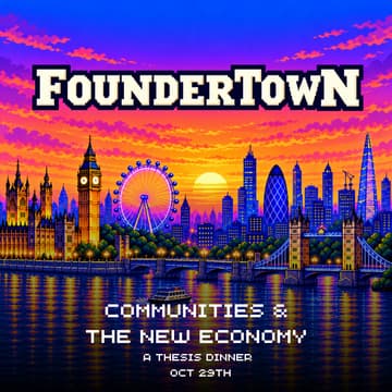 Cover Image for Foundertown Presents: Communities & The New Economy