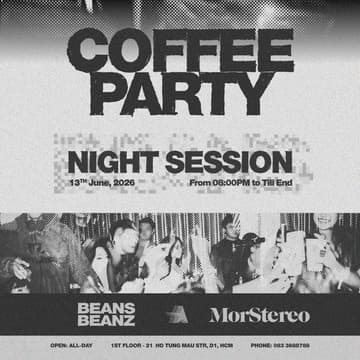 Cover Image for THE COFFEE PARTY “ NIGHT SESSION “