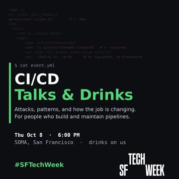 Cover Image for CI/CD Talks & Drinks #SFTechWeek