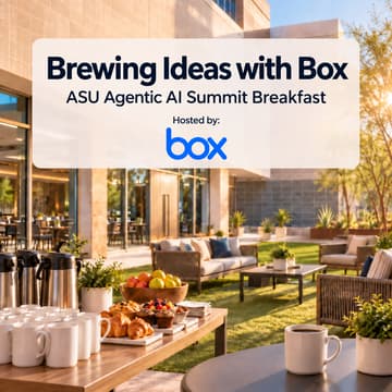 Cover Image for Brewing Ideas with Box | ASU Agentic AI Summit Breakfast