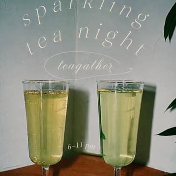Cover Image for teagather | sparkling tea night