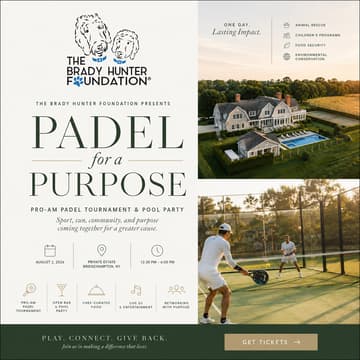 Cover Image for Hamptons Luxury Pool Party & Celebrity Pro-Am Padel Tournament | 🐾 PADEL FOR A PURPOSE
