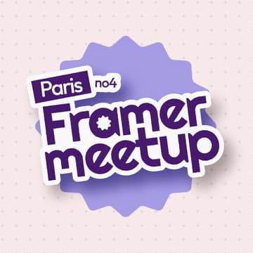 Cover Image for Paris Framer Meetup #04