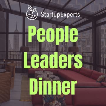 Cover Image for StartupExperts NYC: People Leaders Dinner