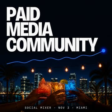 Cover Image for 🍹 Paid Media Community - Miami Coworking + Social Mixer