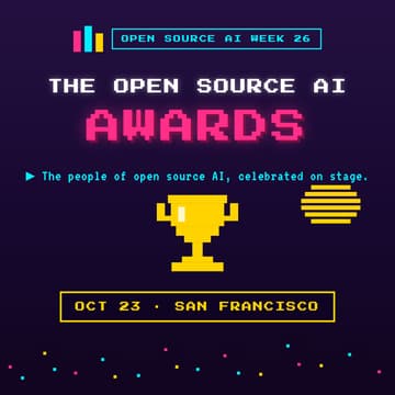 Cover Image for Open Source AI Awards Night (Open Source AI Week)