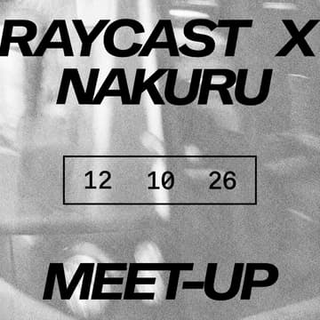 Cover Image for Raycast Builders Meetup