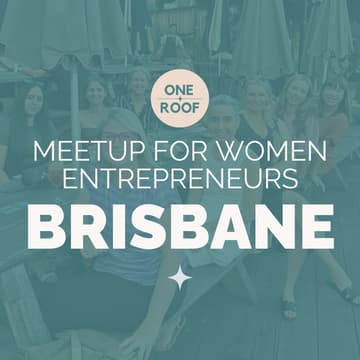 Cover Image for Brisbane Women in Business Meetup with One Roof