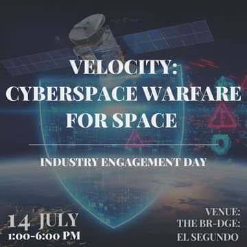 Cover Image for Velocity: Cyberspace Warfare for Space Industry Engagement Day
