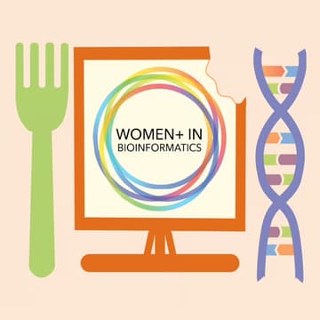 Cover Image for Byte and Bite: Women in Bioinformatics Lunch Meetup