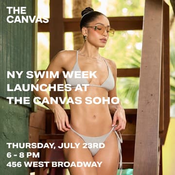 Cover Image for NY SWIM WEEK - THE CANVAS SOHO LAUNCH