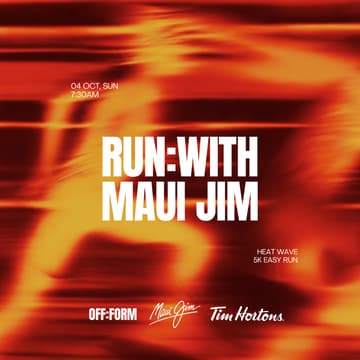 Cover Image for OFF:FORM | RUN:WITH MAUI JIM - HEAT WAVE 5K RUN