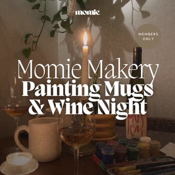 Cover Image for Momie Makery: Painting Mugs & Wine Night (Members-Only)