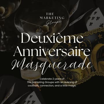 Cover Image for Deuxième Anniversaire Soirée: Masquerade With The Marketing Groupe 🥂♠️