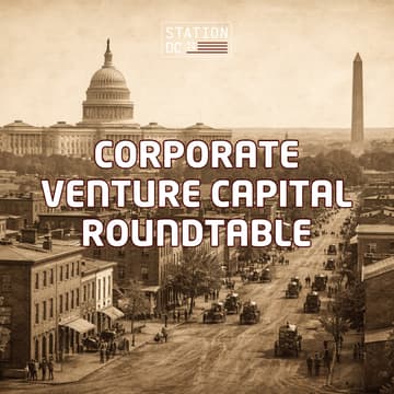Cover Image for Washington, DC Corporate Venture Capital Roundtable