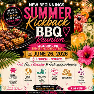 Cover Image for 🌞 New Beginnings Summer Kickback BBQ Reunion 🌞