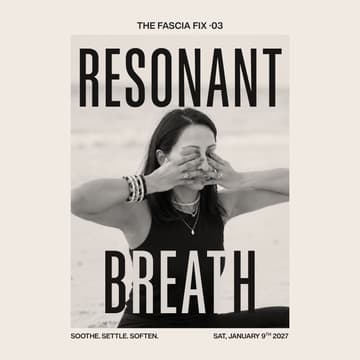 Cover Image for THE FASCIA FIX 03 | Resonant Breath