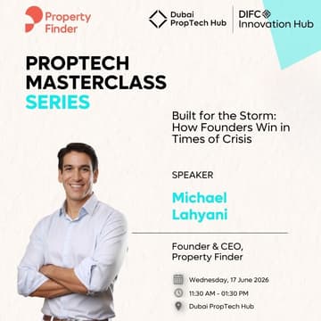Cover Image for PropTech Masterclass Series | Built for the Storm: How Founders Win in Times of Crisis