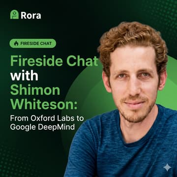Cover Image for Fireside Chat with Shimon Whiteson: From Oxford Labs to Google DeepMind