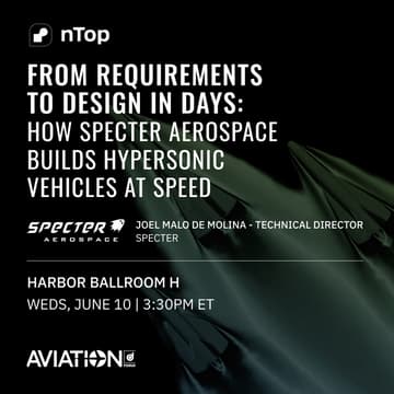 Cover Image for AIAA Aviation - From Requirements to Design in Days: How Specter Aerospace Builds Hypersonic Vehicles at Speed