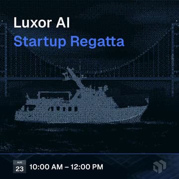 Cover Image for Startup Regatta by Luxor AI