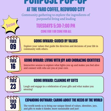 Cover Image for Purpose Pop-Up Series. Session 2--Going Inward: Living with Joy and Embracing Identities