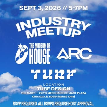 Cover Image for Industry Meetup: Museum of House Music x ARC Music Festival x Turf Design