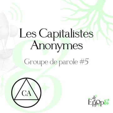 Cover Image for Atelier Epop& - Les Capitalistes Anonymes #5