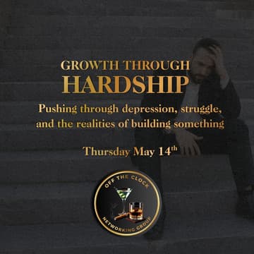 Cover Image for Growth Through Hardship: Pushing through depression, struggle, and the realities of building something