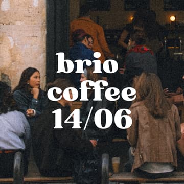 Cover Image for Brio Coffee Sunday 14/06