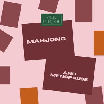 Cover Image for Mahjong & Menopause