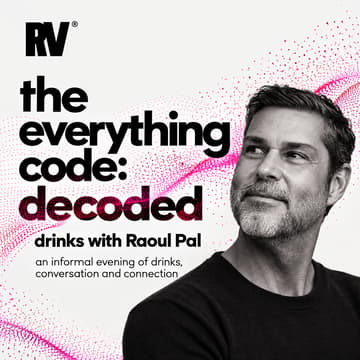 Cover Image for The Everything Code: Decoded with Raoul Pal 🇬🇧