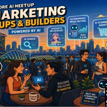Cover Image for Ads & AI Singapore: AI Marketing Startups & Builders