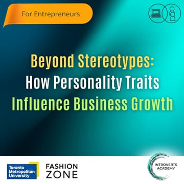 Cover Image for Beyond Stereotypes: How Personality Traits Influence Business Growth